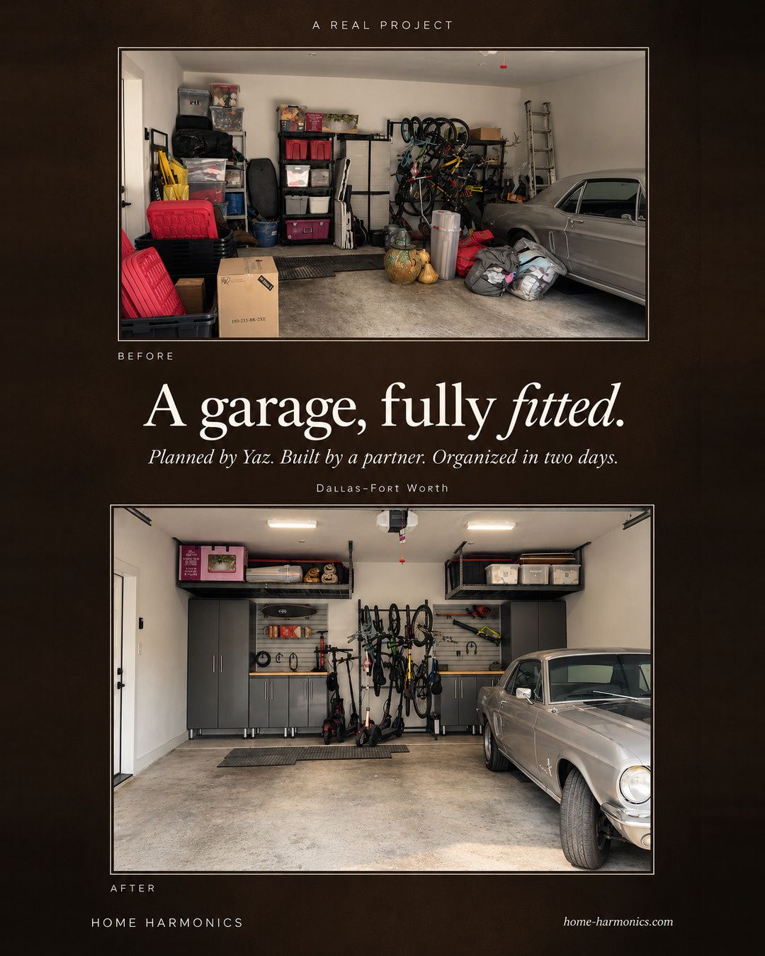 Before and after of a Dallas–Fort Worth garage: cluttered with bins and bikes, then fitted with gray cabinets, slatwall, overhead racks and a vintage car parked inside.